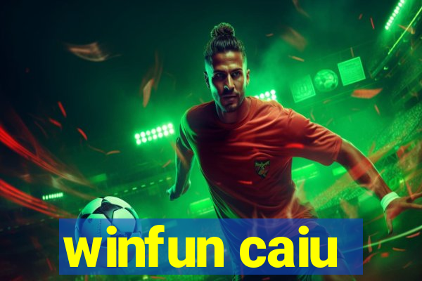 winfun caiu